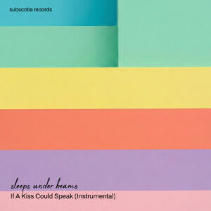 If A Kiss Could Speak Instrumental